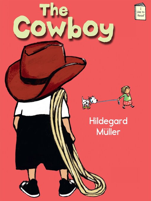 Title details for The Cowboy by Hildegard Muller - Available